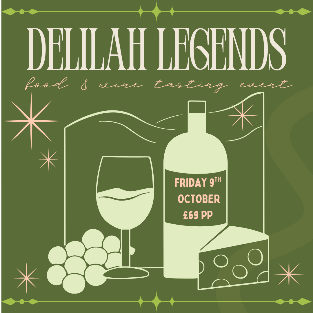 Delilah Legends -Food & Wine Event- Friday 9th October 2026