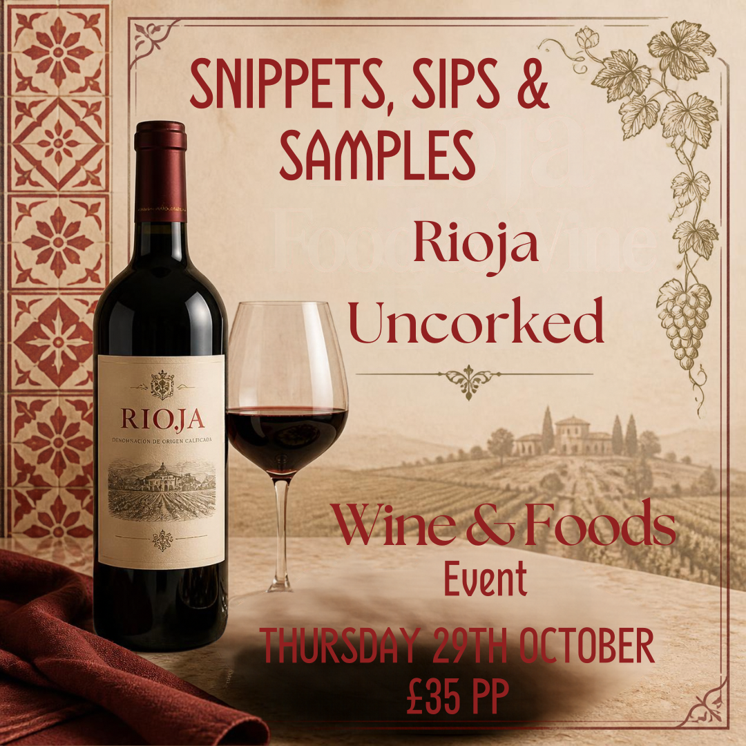 Delilah Tasting Bar: Snippets, Sips & Samples - Rioja Uncorked - Thursday 29th October 2026