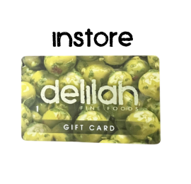 Delilah IN-STORE Gift Card